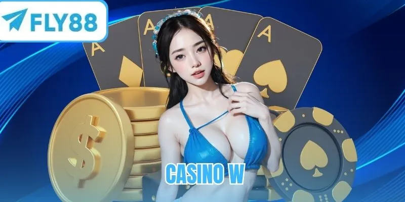 Casino W - Sảnh game trực tuyến đẳng cấp và minh bạch