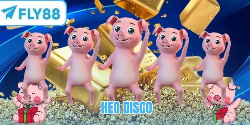 Heo Disco - Hướng dẫn chơi game Nổ Hũ hiện đại từ A đến Z